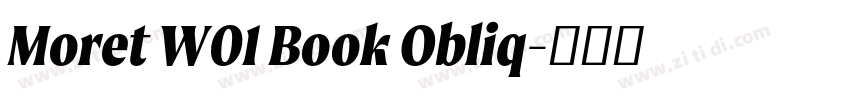 Moret W01 Book Obliq字体转换